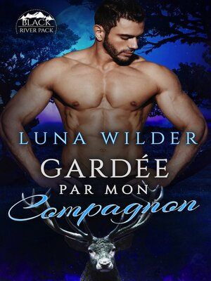 cover image of Gardée Par Mon Compagnon
